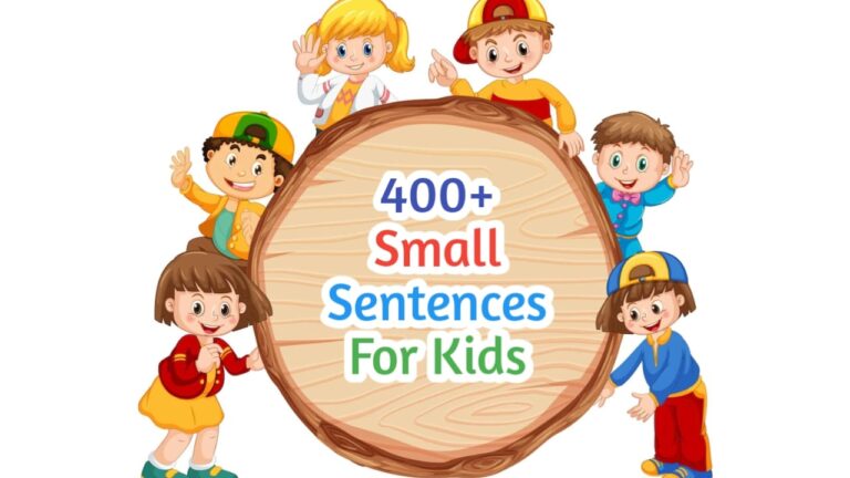 400+ Small Sentences For Kids, Basic English Sentences For Kids